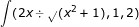 \small \dpi{80} \fn_jvn \int (2 x\div \sqrt{}(x^2+1),1,2)